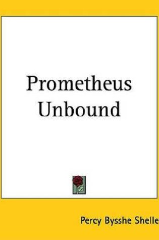 Prometheus Unbound