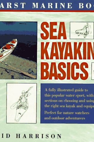 Cover of Hearst Marine Books Sea Kayaking Basics