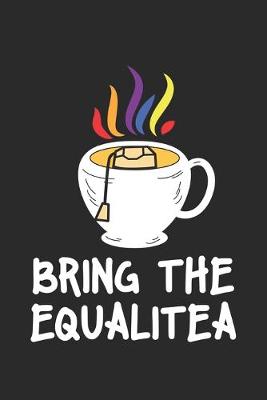 Book cover for Bring The Equalitea
