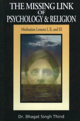 Cover of Missing Link of Psychology & Religion