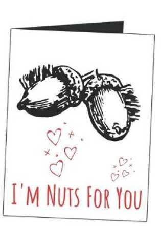 Cover of I'm Nuts For You