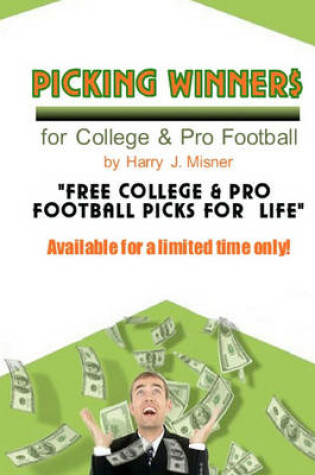 Cover of Picking Winners For College & Pro Football