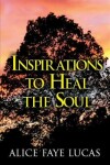Book cover for Inspirations to Heal the Soul