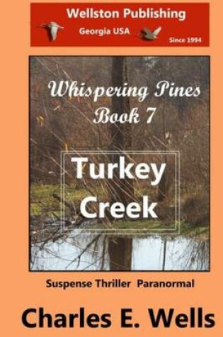 Cover of Turkey Creek (Book 7 Whispering Pines)