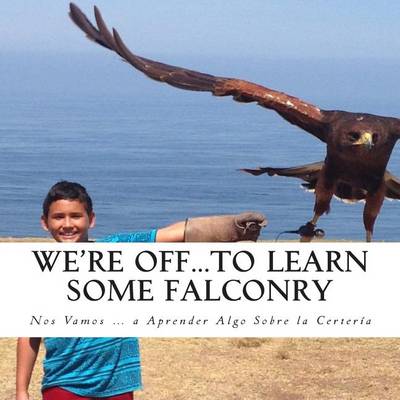 Book cover for We're Off...to Learn Some Falconry