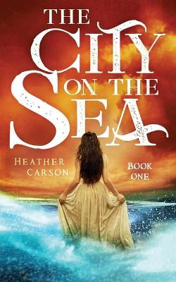 Book cover for The City on the Sea