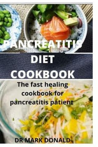 Cover of Pancreatitis Diet Cookbook