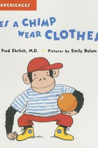 Cover of Does a Chimp Wear Clothes?