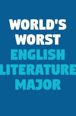 Cover of World's Worst English Literature Major