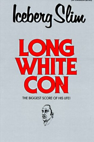 Cover of Long White Con