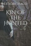 Book cover for Kin of the Hunted