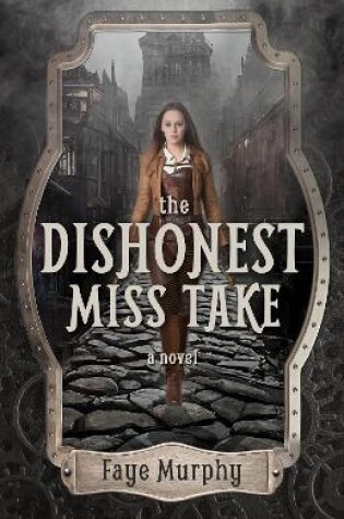 Cover of The Dishonest Miss Take