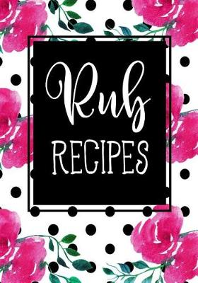 Book cover for Rub Recipes