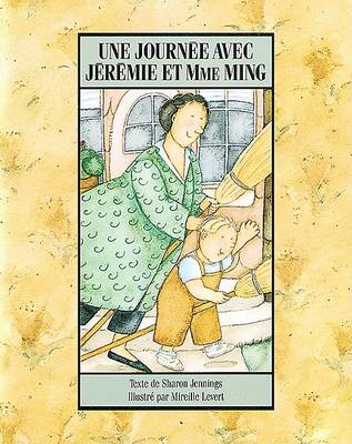 Book cover for Une Journee Avec Jeremie Et Mme Ming