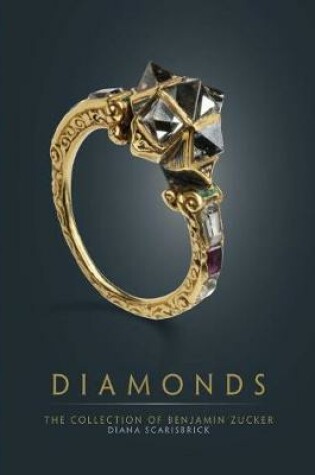 Cover of Diamonds: the Collection of Benjamin Zucker
