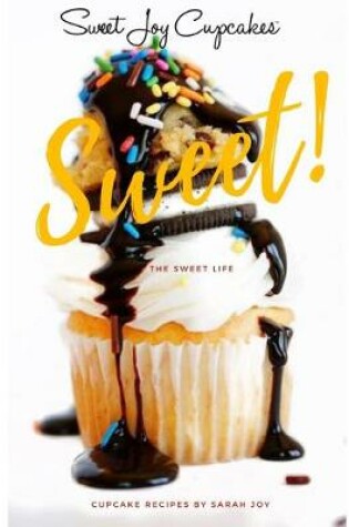 Cover of The Sweet Life
