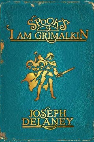 Cover of Spook's: I Am Grimalkin