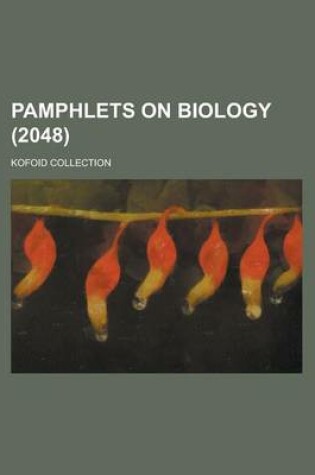 Cover of Pamphlets on Biology; Kofoid Collection (2048 )