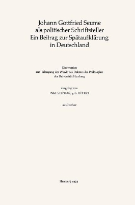 Book cover for Johann Gottfried Seume als politischer Schriftsteller Ein Beitrag zur Spätaufklärung in Deutschland