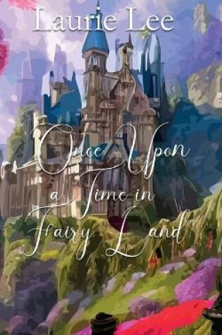 Cover of Once Upon a Time in Fairyland