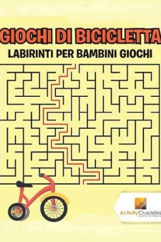Cover of Giochi Di Bicicletta