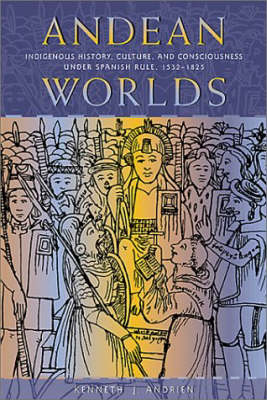 Book cover for Andean Worlds