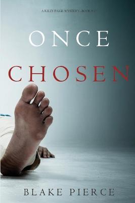 Book cover for Once Chosen (A Riley Paige Mystery-Book 17)