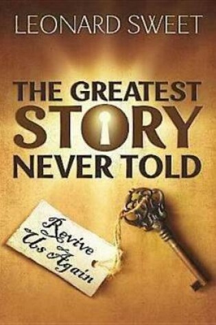 Cover of The Greatest Story Never Told