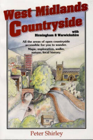 Cover of West Midlands Countryside with Birmingham & Warwickshire