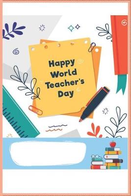 Book cover for Happy World Teacher's Day