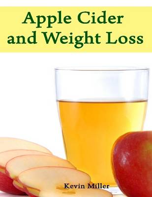 Book cover for Apple Cider and Weight Loss