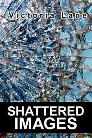 Cover of Shattered Images
