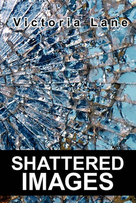 Book cover for Shattered Images