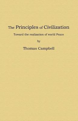 Book cover for The Principles of Civilization