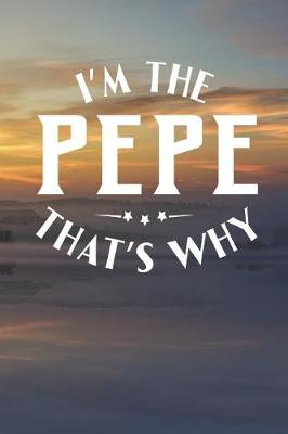 Book cover for I'm The Pepe That's Why