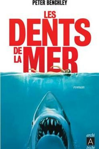 Cover of Les Dents de la Mer