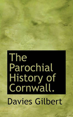 Book cover for The Parochial History of Cornwall.