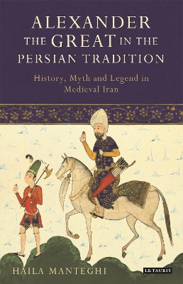 Book cover for Alexander the Great in the Persian Tradition