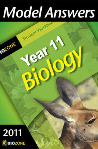 Cover of Model Answers Year 11 Biology 2011 Student Workbook