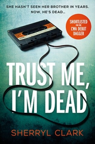 Cover of Trust Me, I'm Dead
