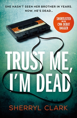 Book cover for Trust Me, I'm Dead