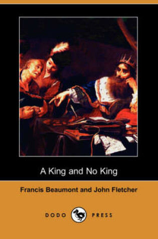 Cover of A King and No King (Dodo Press)