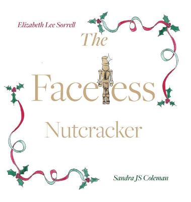 Book cover for The Faceless Nutcracker