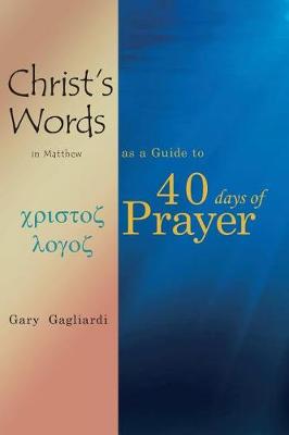 Book cover for Christ's Words in Matthew as a Guide to 40 Days of Prayer