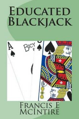 Cover of Educated Blackjack