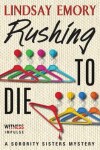 Book cover for Rushing to Die