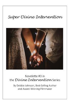 Book cover for Super-Divine Intervention