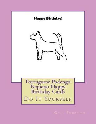 Book cover for Portuguese Podengo Pequeno Happy Birthday Cards