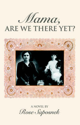 Book cover for Mama, Are We There Yet?