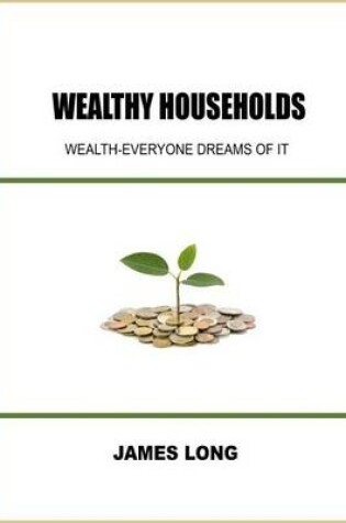 Cover of Wealthy Households